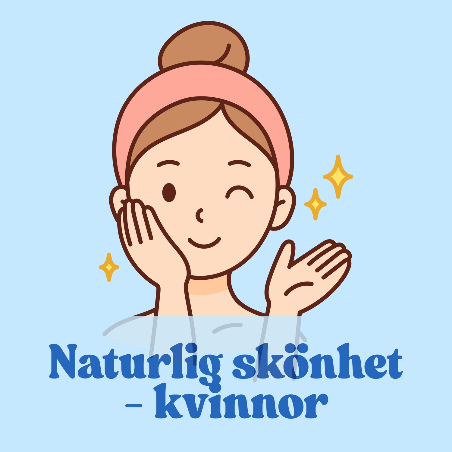 Naturlig Skönhet för Kvinnor