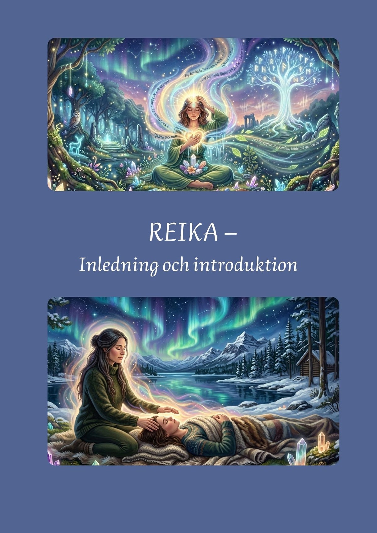 REIKA - KURS (Distans kurs)