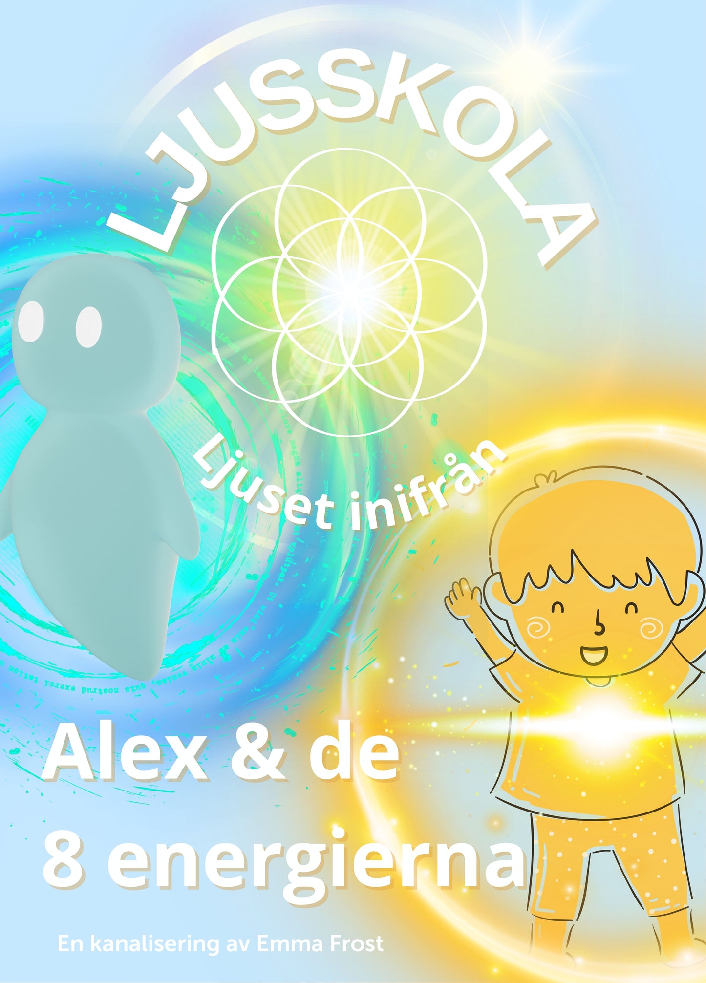 Alex och de 8 Energierna - E-BOK