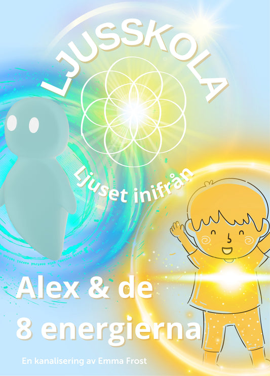 ALEX OCH DE 8 ENERGIERNA