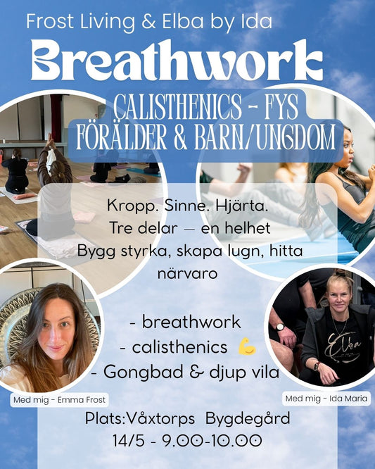 Breathwork - Calisthenics Fys - Gongbad - Förälder, barn/ungdom