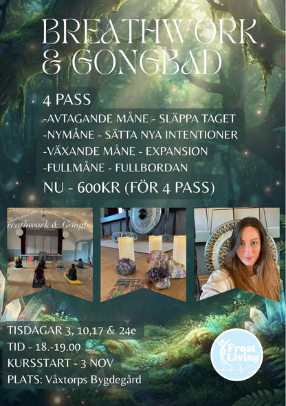 Andningsövningar (Breathwork) & Gongbad/Sound healing - 4 Pass - November
