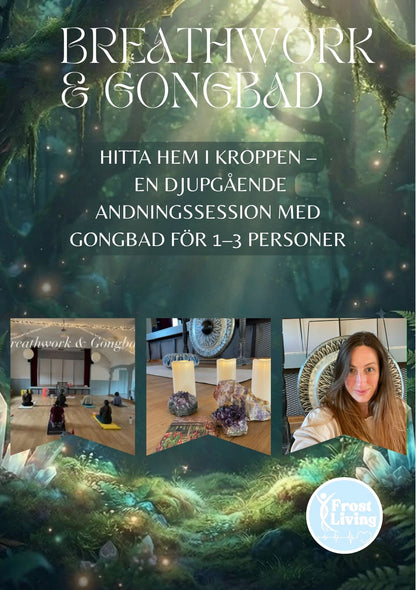 Breathwork & Gongbad Privat 1-3 personer